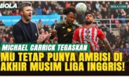 Michael Carrick Bantah Rumor Penurunan Fokus United